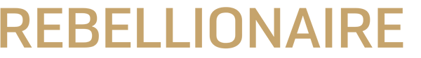 REBELLIONAIRE